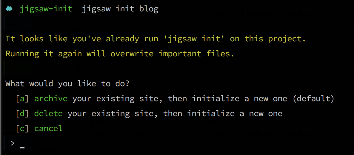 Shell options when running Jigsaw init command